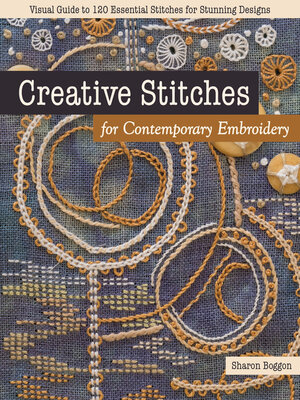 Creative Stitches for Contemporary Embroidery - ebook